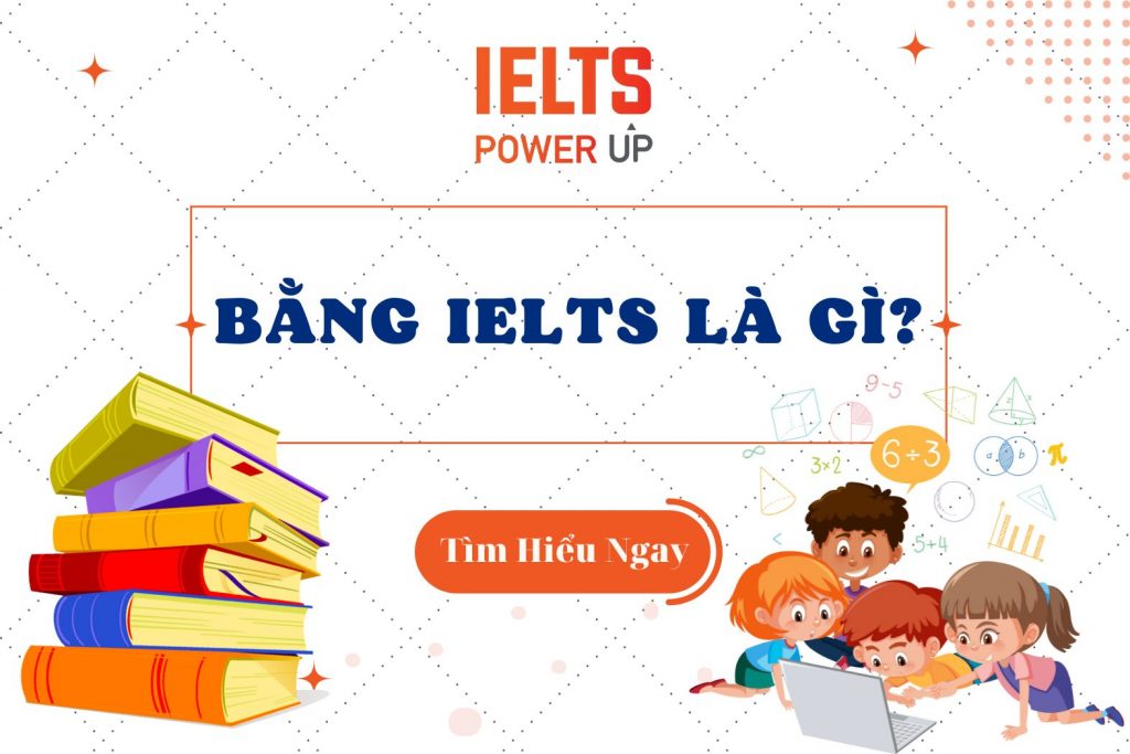 Bằng IELTS là gì?
