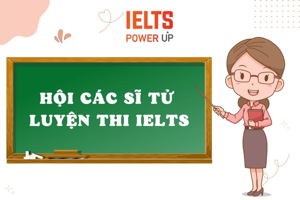 hội các sĩ tử luyện thi IELTS