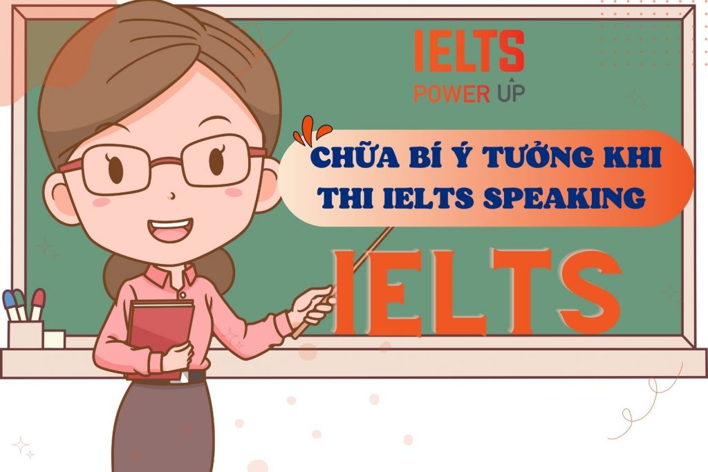 chua bi y tuong khi thi ielts speaking
