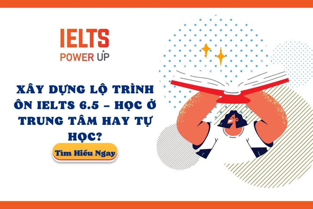 lo trinh on ielts 6 5