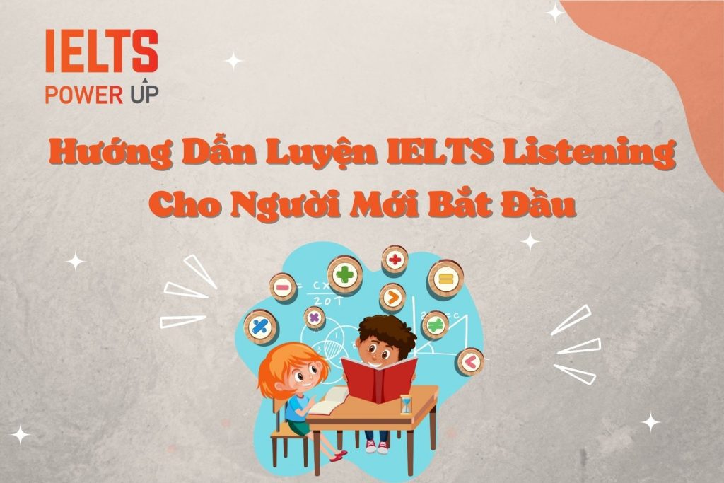 luyen listening ielts cho nguoi moi bat dau