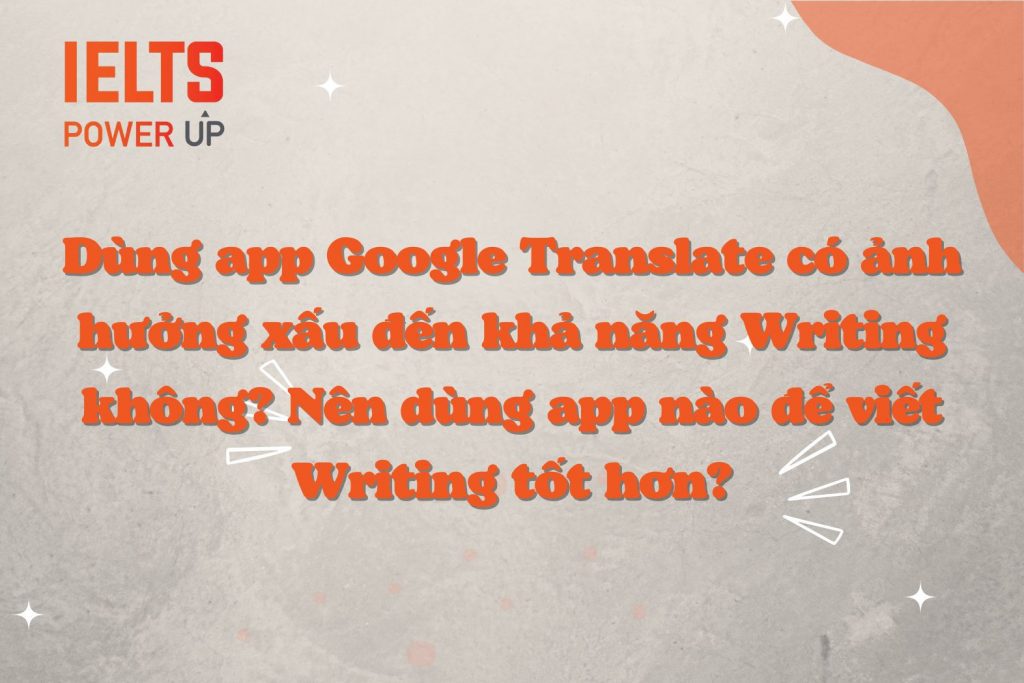 nen dung app nao de viet writing