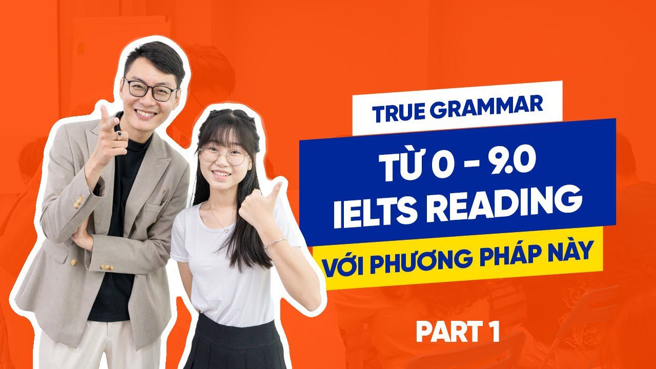 Phương pháp giúp bạn chinh phục 9.0 IELTS Reading (P1)