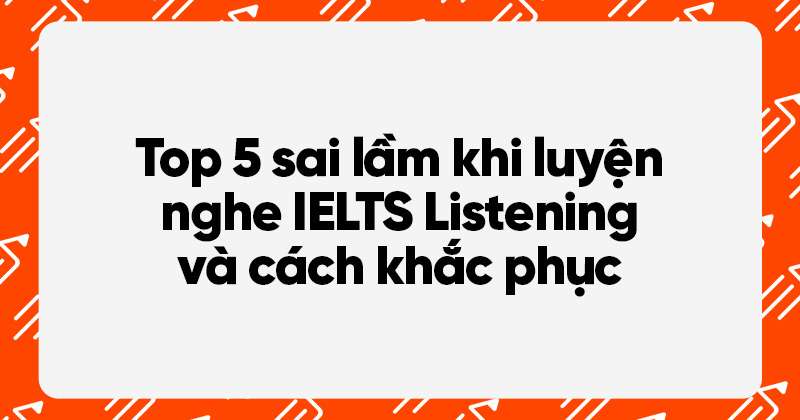 luyện nghe ielts listening