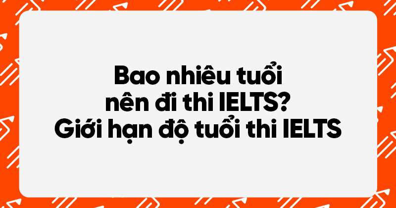 độ tuổi thi ielts