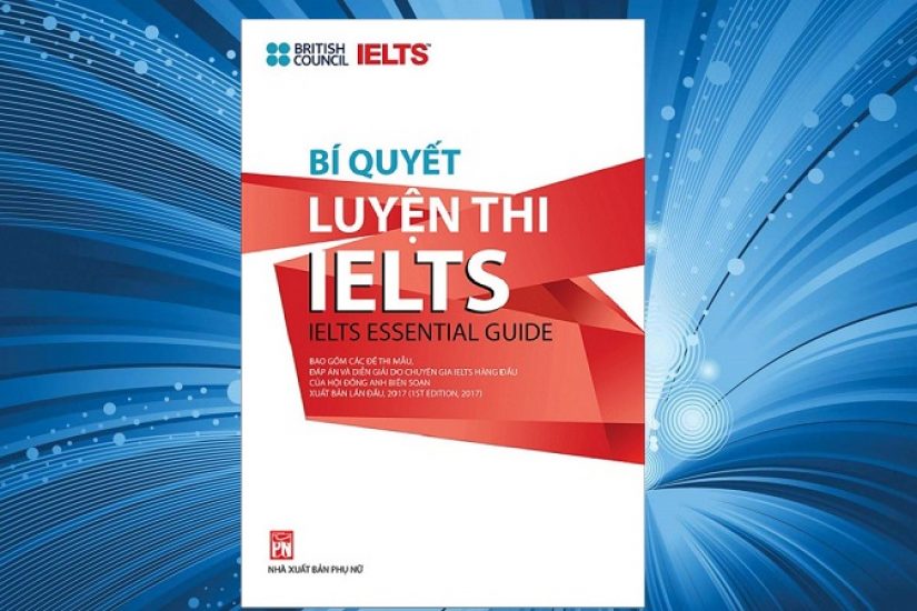 bi-quyet-luyen-thi-ielts-ielts-essential-guide-0